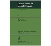 Stochastic Models For Spike Trains Of Single Neurons
