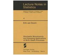 Stochastic Monotonicity And Queueing Applications Of Birth-Death Processes