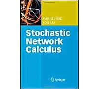 Stochastic Network Calculus