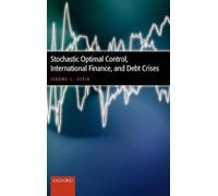 Stochastic Optimal Control, International Finance, And Debt Crises