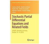 Stochastic Partial Differential Equations And Related Fields