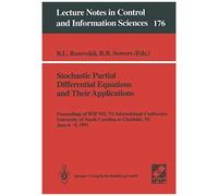 Stochastic Partial Differential Equations And Their Applications