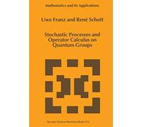 Stochastic Processes And Operator Calculus On Quantum Groups