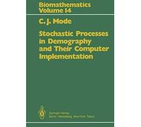 Stochastic Processes In Demography And Their Computer Implementation