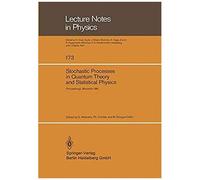 Stochastic Processes In Quantum Theory And Statistical Physics