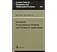 Stochastic Programming Methods And Technical Applications