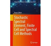 Stochastic Spectral Element, Finite Cell and Spectral Cell Methods