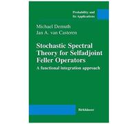Stochastic Spectral Theory For Selfadjoint Feller Operators