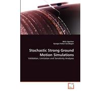 Stochastic Strong Ground Motion Simulations