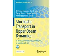 Stochastic Transport In Upper Ocean Dynamics