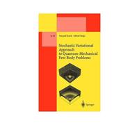Stochastic Variational Approach To Quantum-Mechanical Few-Body Problems