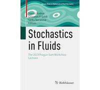 Stochastics in Fluids: The 2023 Prague-sum Workshop Lectures