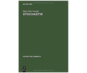 Stochastik: Einfuehrung In Die Wahrscheinlichkeitstheorie Und Statistik