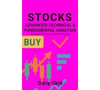 STOCK - ADVANCED TECHNICAL & FUNDAMENTAL ANALYSIS