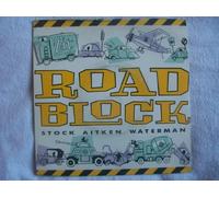 STOCK AITKEN WATERMAN Road Block 7" 45
