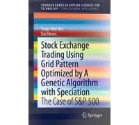 Stock Exchange Trading Using Grid Pattern Optimized By A Genetic Algorithm With Speciation