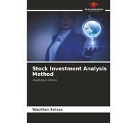 Stock Investment Analysis Method: Investing in Shares