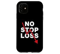 Stock Market Crash No Stop Loss Trading Baissier Daytrading Coque pour iPhone 11