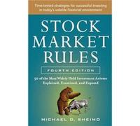 Stock Market Rules The 50 Most Widely Held Investment Axioms Explained Examined and Exposed Fourth Edition by Michael Sheimo Paperback Book Michael D Sheimo (Auteur)