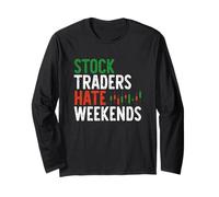 Stock Traders détestent les week-ends Stock Trading Manche Longue