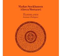 Stockhausen Markus Mortazavi Alireza - Hamdelaneh Intimate Dialogues