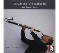 Stockhausen : Œuvres pour Cor de Basset. Marelli