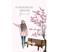Stockholm Dream Journal - Frühling Edition -