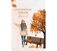 Stockholm Dream Journal - Herbst Edition -