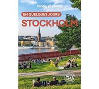 Lonely Planet – Stockholm en quelques jours – Courts séjours, adresses tendances – 6e éd. broché