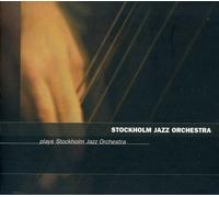 Stockholm Jazz Orchestra - Plays Stockholm [Import]