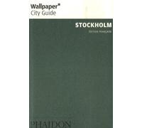 Stockholm - La Ville En Un Regard