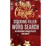 Stocking Filler Christmas Word Search: 80 Fun and Relaxing Holiday Themed Word Find Puzzle Book for Adults, Christmas Activity Book