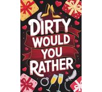 Stocking Stuffers for Adults: Dirty Would You Rather: Pleasure, Sexy, Naughty Game Book for Women and Men