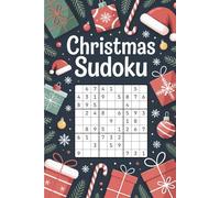 Stocking Stuffers for Men: Christmas Sudoku: From Very Easy, Through Medium and Hard to Extreme Difficulty Levels Gift for Him