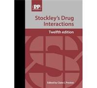 Stockleys Drug Interactions Claire L Preston (Auteur)
