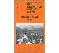 Stockport (East) 1897: Cheshire Sheet 10.16 (Old Ordnance Survey Maps of Cheshire) - [Version Originale] Inconnu (Auteur)