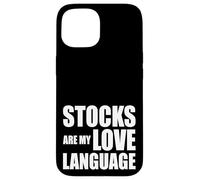 Stocks are My Love Language Funny Investing Devis Trader Coque pour iPhone 15