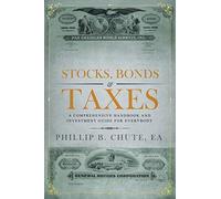 Stocks, Bonds & Taxes