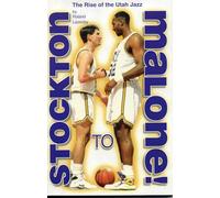 Stockton to Malone: The Rise of the Utah Jazz