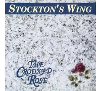 Stockton's Wing - The Crooked Rose-Stockton's Wing TACD 3028