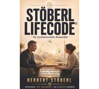 STÖBERL LIFECODE® für professionelle Anwender: Mit vier klaren Codes professionell arbeiten, Klienten aktiv ein beziehen und das eigene Angebot einzigartig erweitern - auch zur Selbstanwendung.