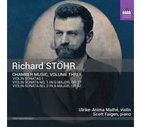 Stöhr : Musique de Chambre Volume 3-Sonates pour Violon