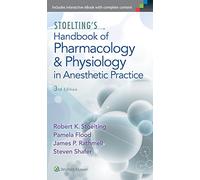 Stoelting's Handbook of Pharmacology and Physiology in Anesthetic Practice
