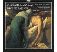 Stölzel : Brockes Passion. Backes, Mields, Voss, Schoch, Post, Mertens, Rémy.