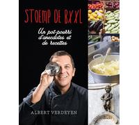 Stoemp De Bxxl - Un Pot-Pourri D'anecdotes Et De Recettes