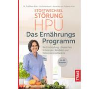 Stoffwechselstörung HPU – Programme alimentaire : fatigue, douleurs, SII, surrénales – 80 recettes