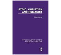 Stoic, Christian And Humanist
