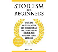 Stoicism For Beginners