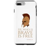 Stoïcisme - Citation de philosophie stoïcienne « He Who is Brave is Free » Coque pour iPhone 7 Plus/8 Plus