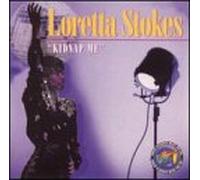 Stokes, Loretta - Kidnap Me